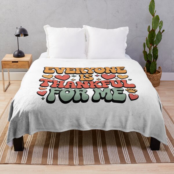 Item preview, EVERYONE IS THANKFUL FOR ME Thanksgiving designed and sold by VladoZork.
