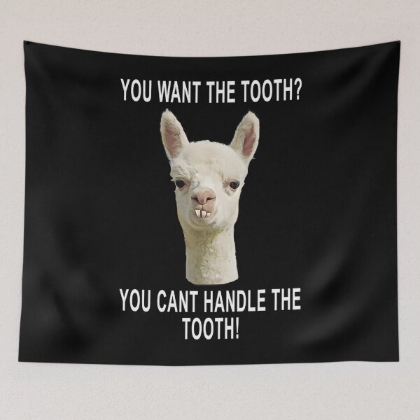 Item preview, You Can’t Handle The Tooth designed and sold by JoaoAlvesSilva.