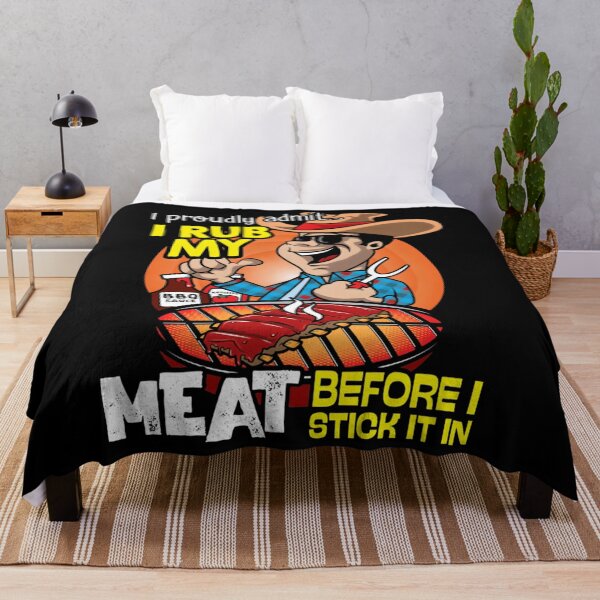 Item preview, I Proudly Admit I Rub My Meat Before I Stick It In designed and sold by JoaoAlvesSilva.