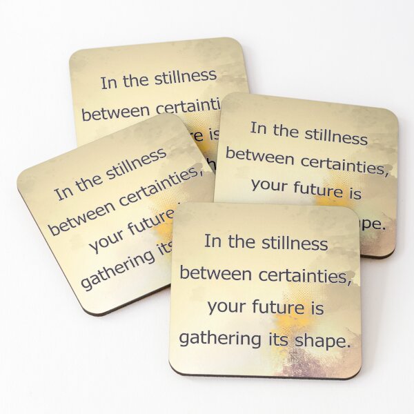 Item preview, In the stillness between certainties, your future is gathering its shape. designed and sold by vagar.