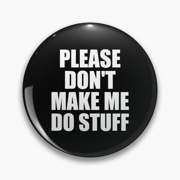Item preview, Please Don't Make Me Do Stuff For Lazy Teenager designed and sold by ishanaveraty.