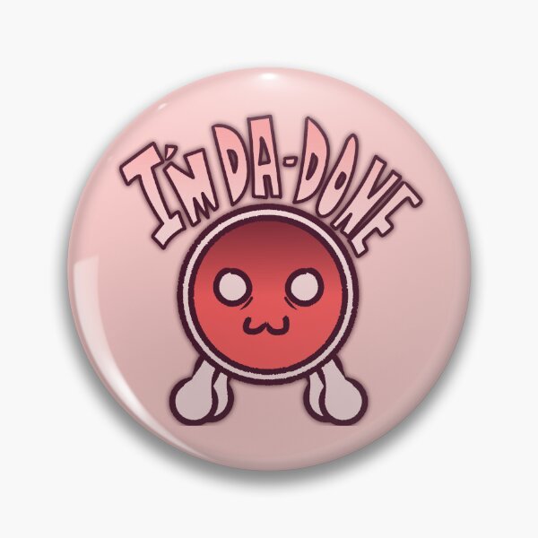 Item preview, TAIKO I'M DA-DONE designed and sold by taikotime.