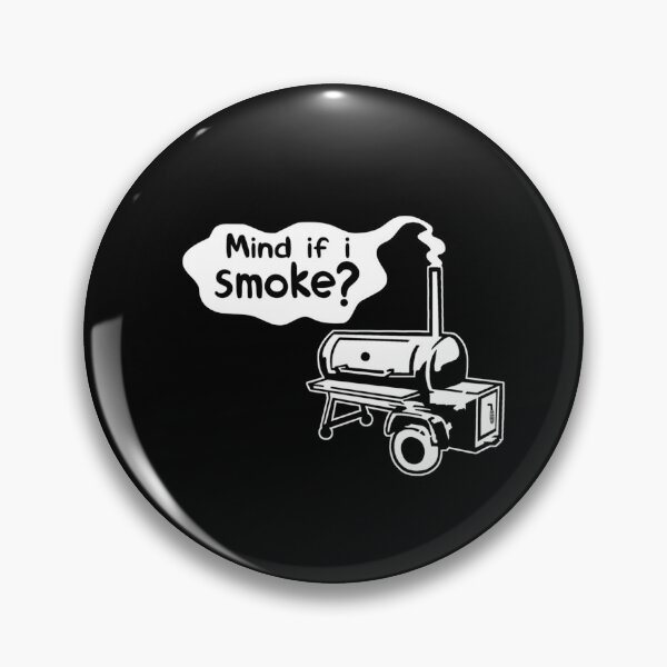 Item preview, Mind If I Smoke BBQ Smoker designed and sold by JoaoAlvesSilva.