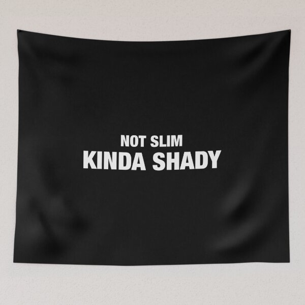 Item preview, Not slim kinda shady designed and sold by idalineverica.