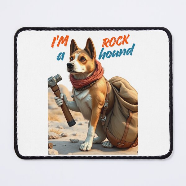 Item preview, I'm a Rockhound designed and sold by mydesignsbylar.