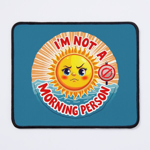 Item preview, I’m Not a Morning Person Grumpy face Sun designed and sold by BDLdesigns.