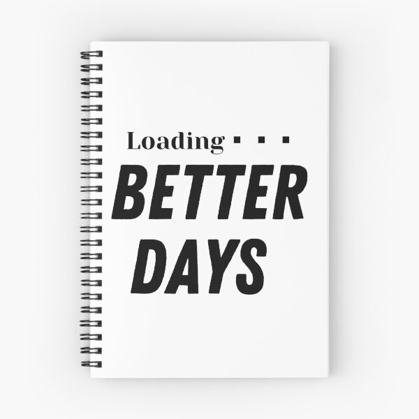 Item preview, Loading… Better Days – Hope & Positivity Motivational Quote Design designed and sold by Uceepeace.