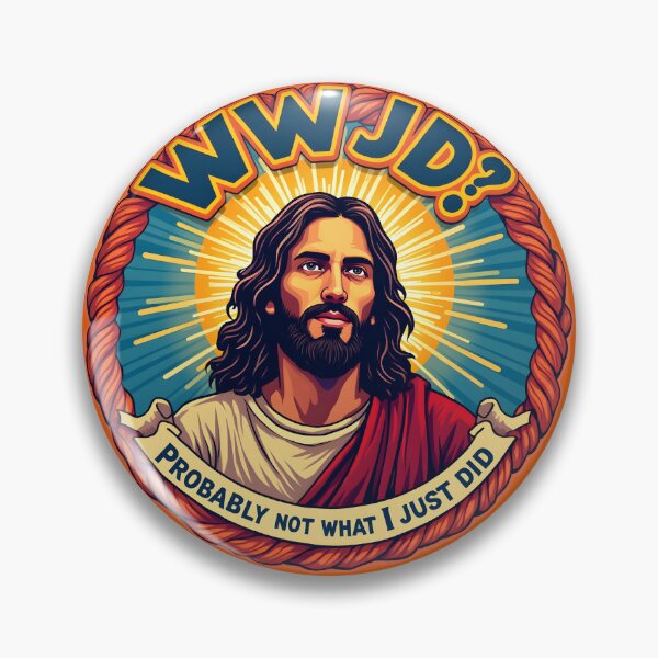 Aperçu de l'œuvre WWJD ? Ce n'est probablement pas ce que je viens de faire. créée et vendue par BDLdesigns.