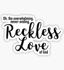 Reckless Love Sticker