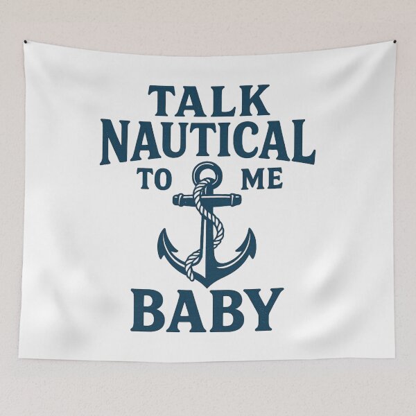 Item preview, Talk Nautical To Me Baby designed and sold by ChristinasMess.