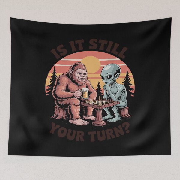 Item preview, Beer & Chess Lover Bigfoot & Alien Is It Still Your Turn designed and sold by Idarmotar.