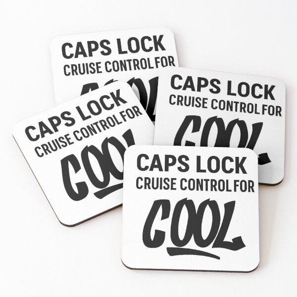 Item preview, Caps Lock: Cruise Control for COOL designed and sold by The Daily Sketchbook .