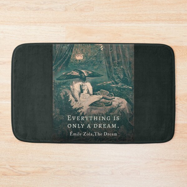 Item preview, Émile Zola quote: Everything is only a dream. designed and sold by artbleed.