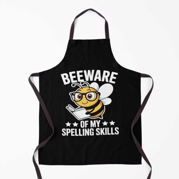 Artikelvorschau, Bee-ware Of My Spelling Skills entworfen und verkauft von Idarmotar.