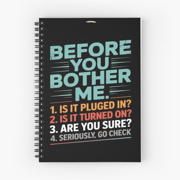 Item preview, Before You Bother Me Is It Plugged IT Tech Geek Support designed and sold by Idarmotar.