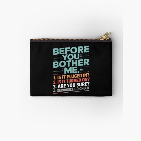 Item preview, Before You Bother Me Is It Plugged IT Tech Geek Support designed and sold by Idarmotar.