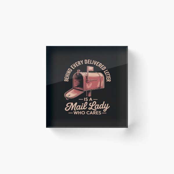 Item preview, Behind Every Delivered Letter Is A Mail Lady designed and sold by Idarmotar.
