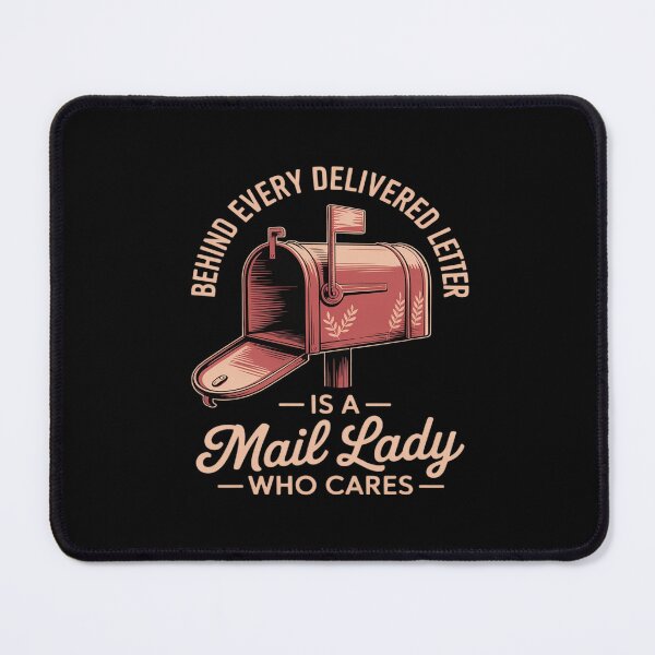 Item preview, Behind Every Delivered Letter Is A Mail Lady designed and sold by Idarmotar.