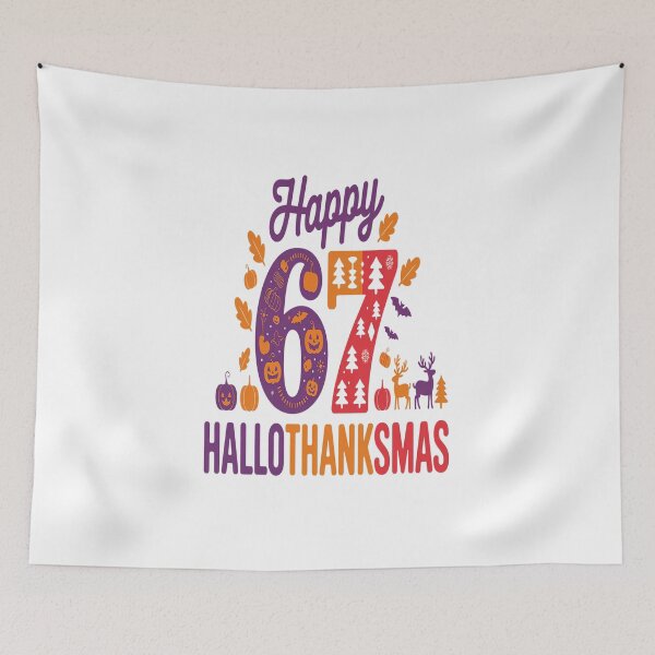 Item preview, Happy Hallothanksmas  67 Meme Halloween Thanksgiving Christma designed and sold by VladoZork.