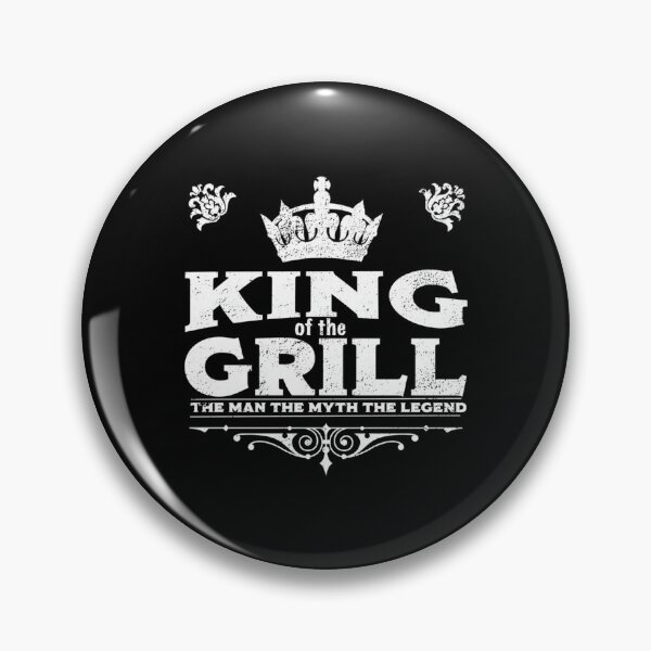 Item preview, King Of The Grill — The Man The Myth The Legend designed and sold by MateusMeloLima.