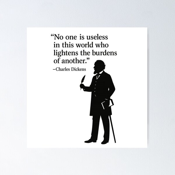 Item preview, Lighten the Burdens of Another – Charles Dickens Quote designed and sold by HelpHaha.