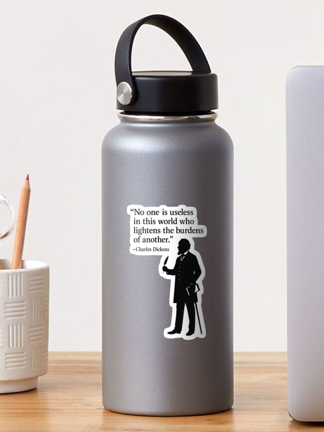 Thumbnail 1 von 3, Sticker, Lighten the Burdens of Another – Charles Dickens Quote designt und verkauft von HelpHaha.