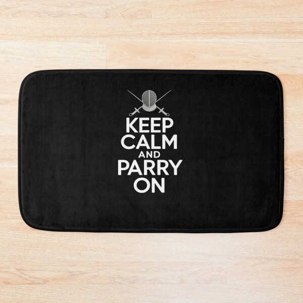 Item preview, Keep Calm and Go On Fencing designed and sold by RayArmstrong.