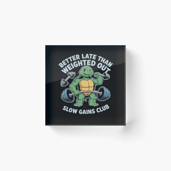 Item preview, Better Late Than Weighted Out Gym Tortoise designed and sold by petrichorsworld.