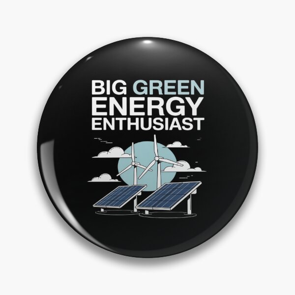 Item preview, BGEE Big Green Energy Enthusiast Solar Wind Power designed and sold by petrichorsworld.