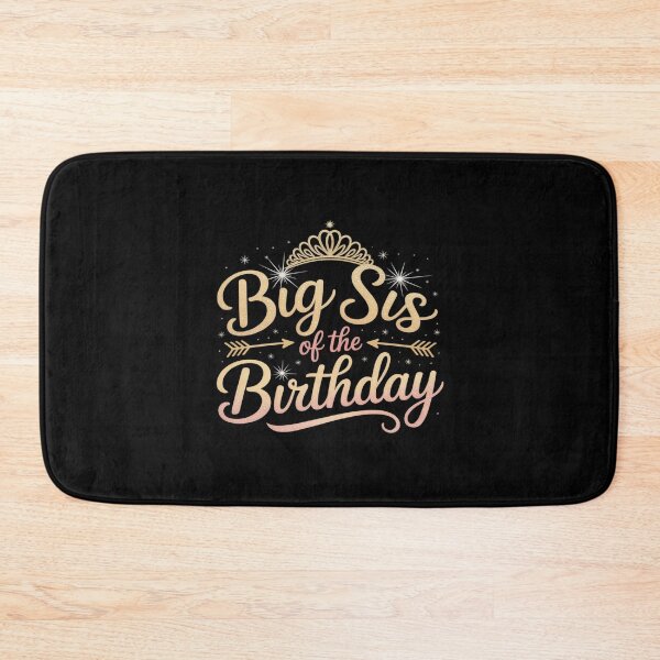 Item preview, Big Sis Of The Birthday Princess Birthday designed and sold by petrichorsworld.