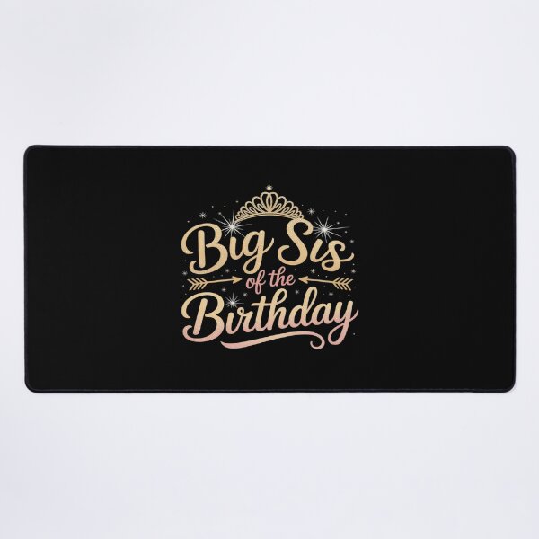 Item preview, Big Sis Of The Birthday Princess Birthday designed and sold by petrichorsworld.
