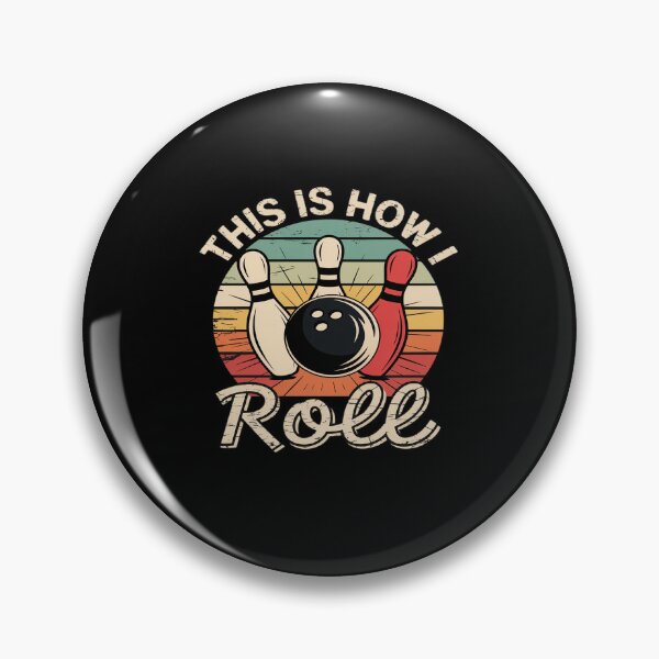 Item preview, This Is How I Roll Retro Bowling Bowler designed and sold by khorbiasieno.