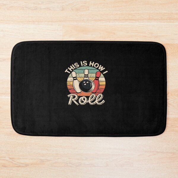 Item preview, This Is How I Roll Retro Bowling Bowler designed and sold by khorbiasieno.