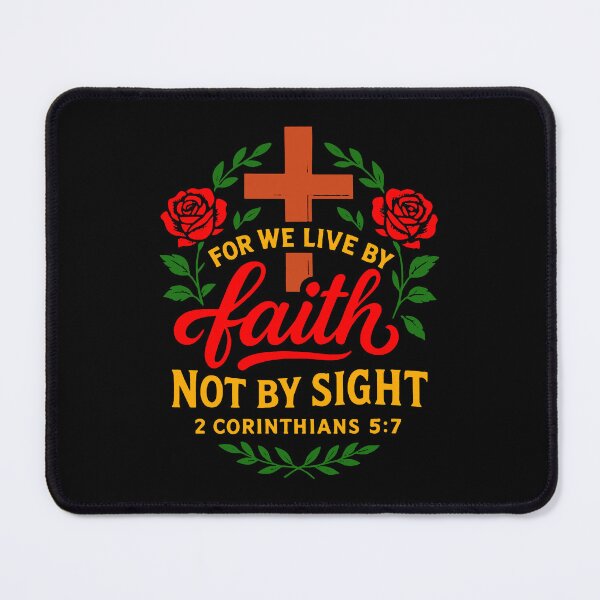 Item preview, 2 Corinthians 5:7 For We Live By Faith Not By Sight designed and sold by plushism.
