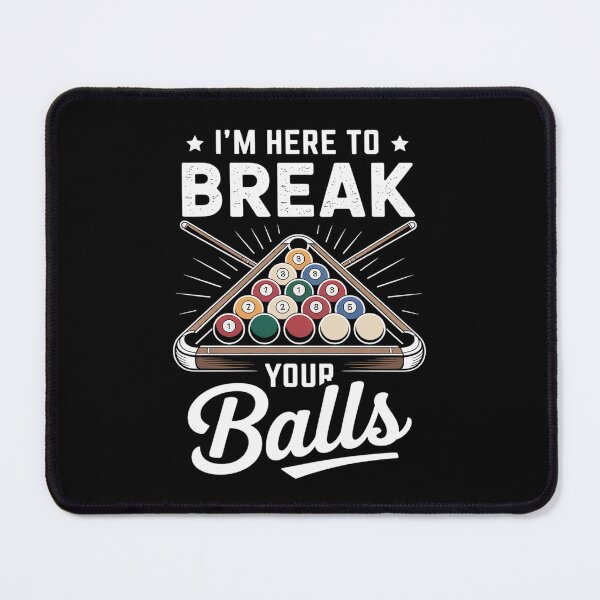 Item preview, Billiards Pool Player Here to Break Your Balls designed and sold by KingsLife1994.
