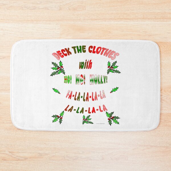 Item preview, Deck the Clothes with HO HO HOLLY designed and sold by kristalcurt.