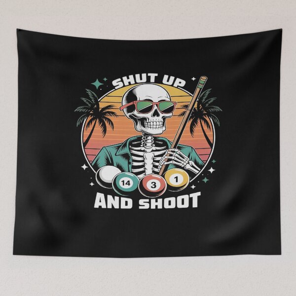 Item preview, Shut Up And Shoot Funny Billiards 9 Ball Pool designed and sold by RayArmstrong.