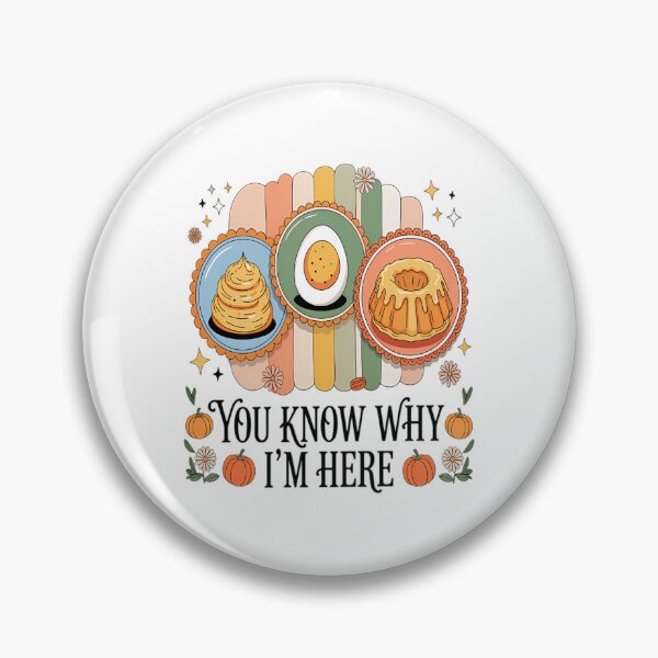 Item preview, Deviled Eggs You Know Why Im Here Thanksgiving Fall designed and sold by NTProductionArt.