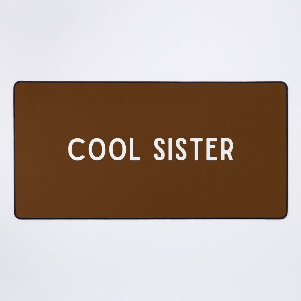 Item preview, Cool Sister Shirt, Funny Sister Shirt designed and sold by Sleepy Cat Design.