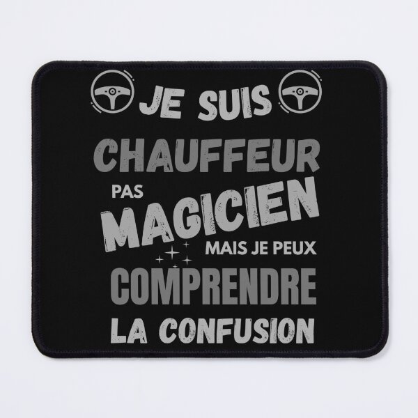 Item preview, I'm a driver, not a magician, but I can understand the confusion – driver's job humor designed and sold by KeepItFunny.