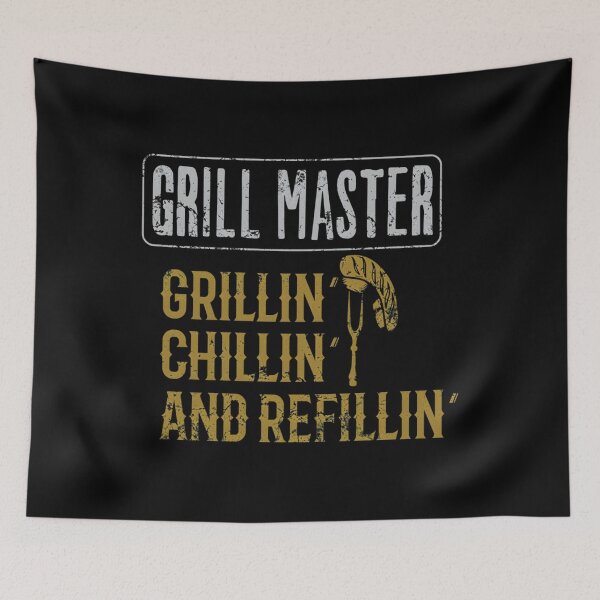 Item preview, BBQ Grill Master — Grillin Chillin Refillin designed and sold by MateusMeloLima.