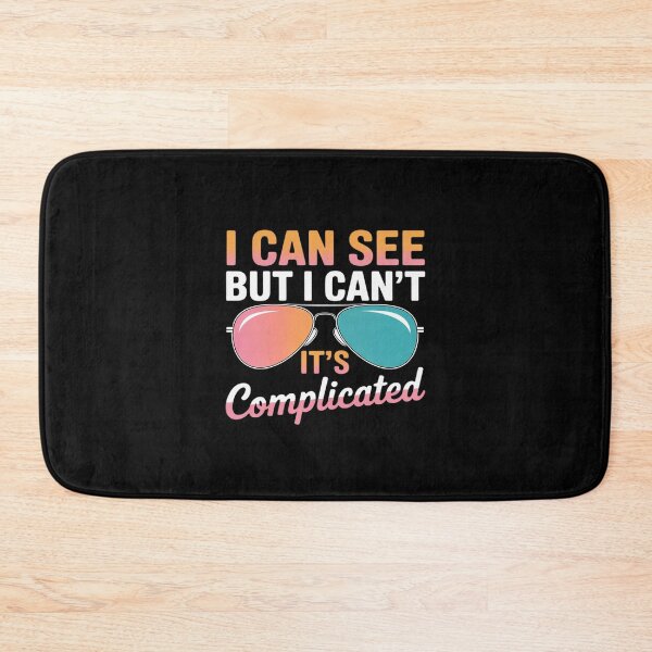 Item preview, Blind I Can See But I Can't It's Complicated designed and sold by LeeEvans222.