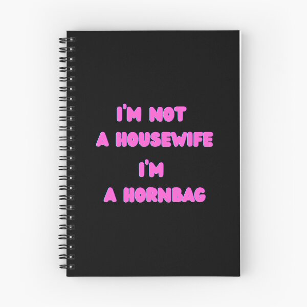 Item preview, I'm Not A Housewife I'm A Hornbag  designed and sold by kinlansoletib.