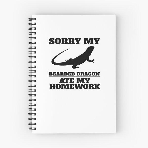 Item preview, Sorry My Bearded Dragon Ate My Homework V5 designed and sold by TeeTimeGuys.