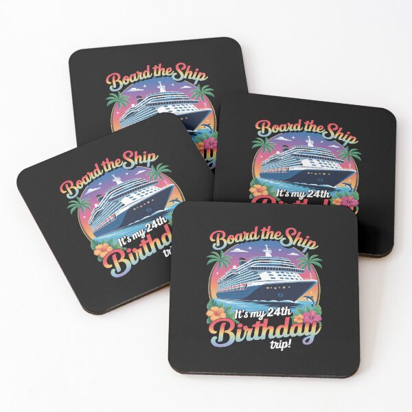Item preview, Board The Ship It's My 24th Birthday Trip 24 Birthday Cruise designed and sold by JulienAureo.