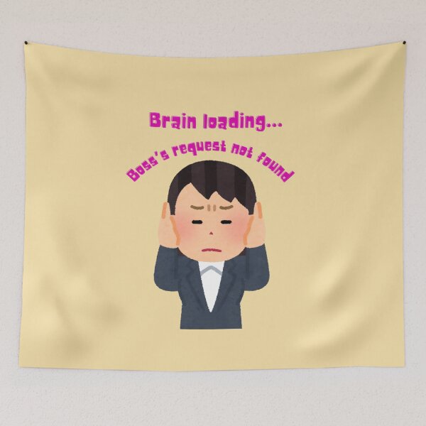 Item preview, Brain Loading Boss Request Not Found - Funny Office Humor designed and sold by Kruti Collection.