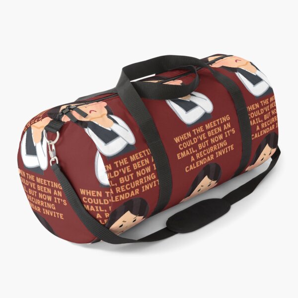 Item preview, When the Meeting Could've Been an Email - Funny Office Humor designed and sold by Kruti Collection.