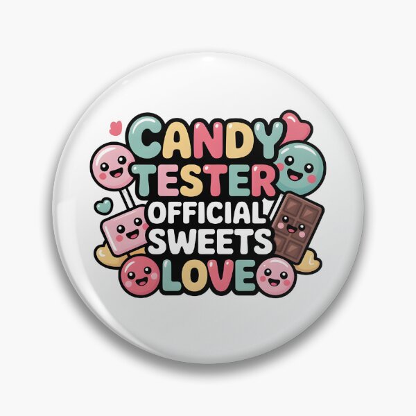 Item preview, Candy Tester Official Sweets Love designed and sold by Naitsebas.