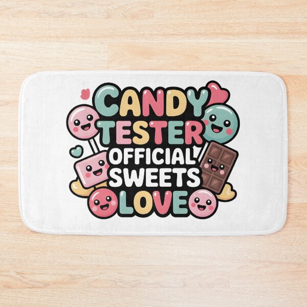 Item preview, Candy Tester Official Sweets Love designed and sold by Naitsebas.
