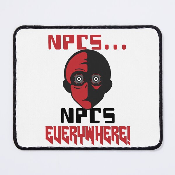 Item preview, NPCs Everywhere Conspiracy Cartoon designed and sold by TheGeekyGiraffe.